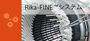 Rika-FINE(TM)VXe